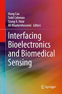 Interfacing Bioelectronics and Biomedical Sensing -  - E-Book