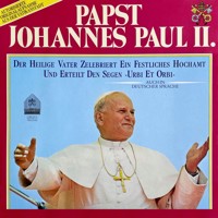 Papst Johannes Paul II. - Der heilige Vater zelebriert ein festliches Hochamt - Papst Johannes Paul II. - Hörbuch