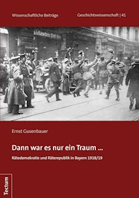 Dann war es nur ein Traum ... - Ernst Gusenbauer - E-Book