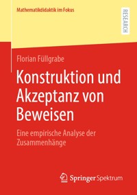 Konstruktion und Akzeptanz von Beweisen - Florian Füllgrabe - E-Book