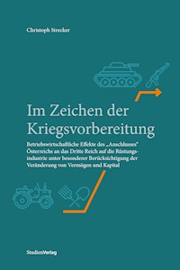 Im Zeichen der Kriegsvorbereitung - Christoph Strecker - E-Book