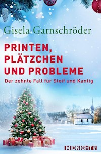 Printen, Plätzchen und Probleme - Gisela Garnschröder - E-Book