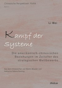 Kampf der Systeme - Li Wei - E-Book