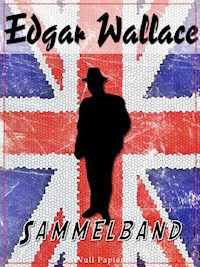 Sammelband - Edgar Wallace - E-Book