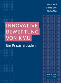 Innovative Bewertung von KMU - Thomas Barth - E-Book