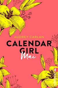 Calendar Girl Mai - Audrey Carlan - E-Book