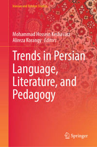 Trends in Persian Language, Literature, and Pedagogy -  - E-Book