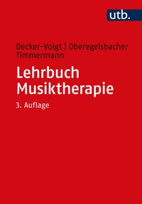 Lehrbuch Musiktherapie - Hans-Helmut Decker-Voigt - E-Book