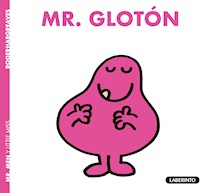 Mr. Glotón - Roger Hargreaves - E-Book