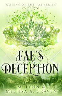 Fae's Deception - Melissa A. Craven - kostenlos E-Book