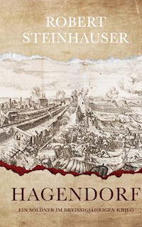 Hagendorf - Robert Steinhauser - E-Book