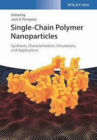 Single-Chain Polymer Nanoparticles -  - E-Book