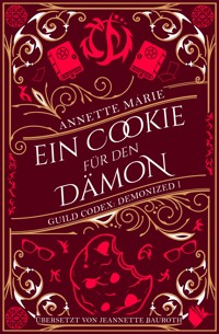 Ein Cookie für den Dämon - Annette Marie - E-Book