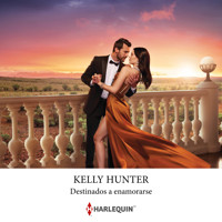 Destinados a enamorarse - KELLY HUNTER - Hörbuch