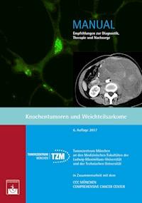 Knochentumoren und Weichteilsarkome - - E-Book