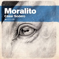 Moralito - César Sodero - Hörbuch