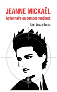 Jeanne Mickaël - Yann Erwan Bruno - E-Book