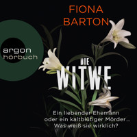 Die Witwe (Ungekürzte Lesung) - Fiona Barton - Hörbuch