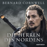 Die Herren des Nordens - Bernard Cornwell - E-Book + Hörbuch