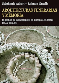 Arquitecturas funerarias y memoria - Stéphanie Adroit - E-Book