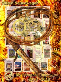 My Personal Time Line - Alfred Neuenweger - E-Book