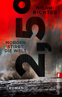 2,5 Grad - Morgen stirbt die Welt - Noah Richter - E-Book