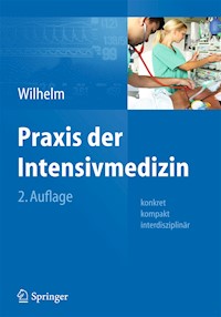 Praxis der Intensivmedizin - - E-Book