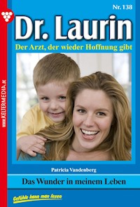 Das Wunder in meinem Leben - Patricia Vandenberg - E-Book