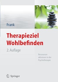 Therapieziel Wohlbefinden -  - E-Book