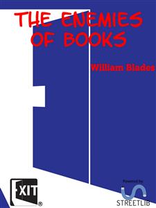 The Enemies of Books - William Blades - E-Book