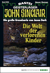John Sinclair 998 - Jason Dark - E-Book