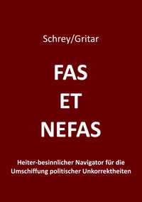 Fas et nefas - Schrey - E-Book