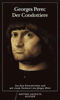 Der Condottiere - Georges Perec - E-Book