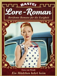 Lore-Roman 182 - Cora von Wendt - E-Book