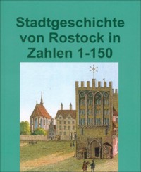 Stadtgeschichte von Rostock in Zahlen - Gunnar Jansen - E-Book