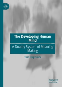 The Developing Human Mind - Tom Hagström - E-Book