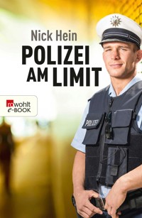 Polizei am Limit - Nick Hein - E-Book