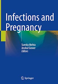 Infections and Pregnancy - - E-Book