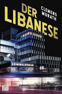 Der Libanese - Clemens Murath - E-Book