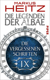 Die Vergessenen Schriften 9 - Markus Heitz - E-Book