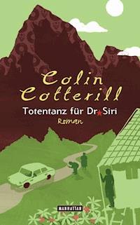 Totentanz für Dr. Siri - Colin Cotterill - E-Book