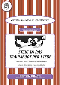Steig in das Traumboot der Liebe - Caterina Valente - E-Book