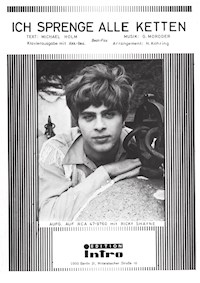 Ich sprenge alle Ketten - Michael Holm - E-Book