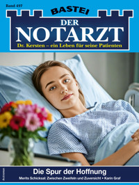 Der Notarzt 497 - Karin Graf - E-Book