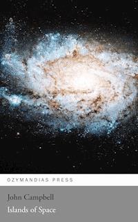 Islands of Space - John Campbell - E-Book
