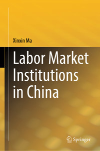 Labor Market Institutions in China - Xinxin Ma - E-Book