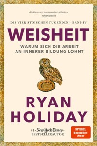 Weisheit - Ryan Holiday - E-Book