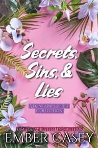 Secrets, Sins, and Lies - Ember Casey - E-Book