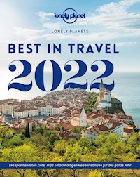 Lonely Planet Best in Travel 2022 - Lonely Planet - E-Book