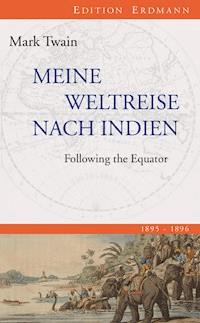 Meine Weltreise nach Indien - Mark Twain - E-Book